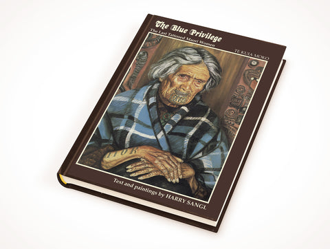 The Blue Privilege - TE KUIA MOKO